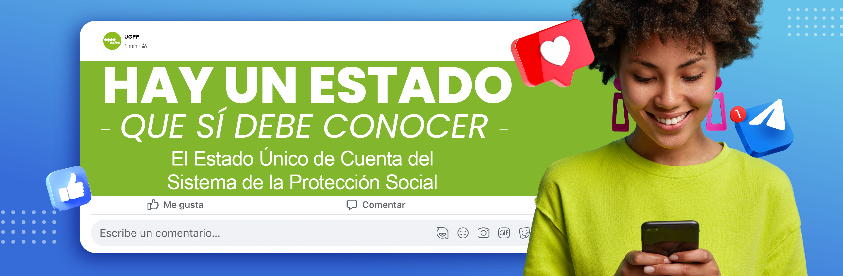 Consulta el estado único de cuenta del sistema de la protección social 