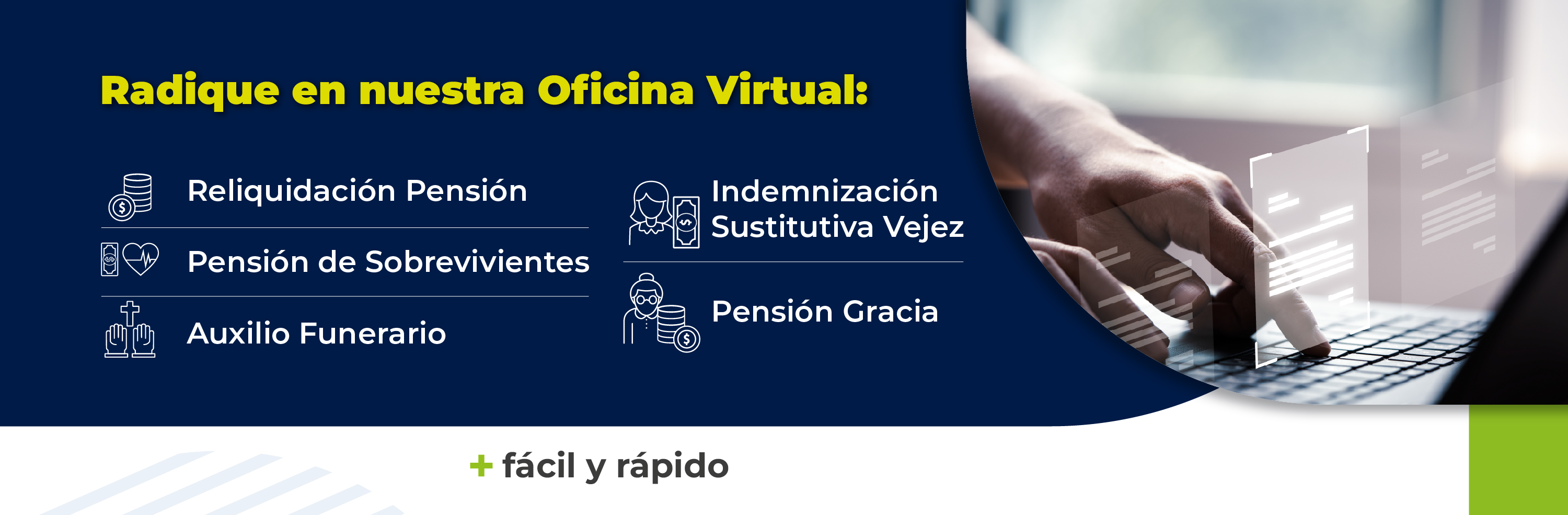 Radique en nuestra Oficina Virtual, trámites pensionales
