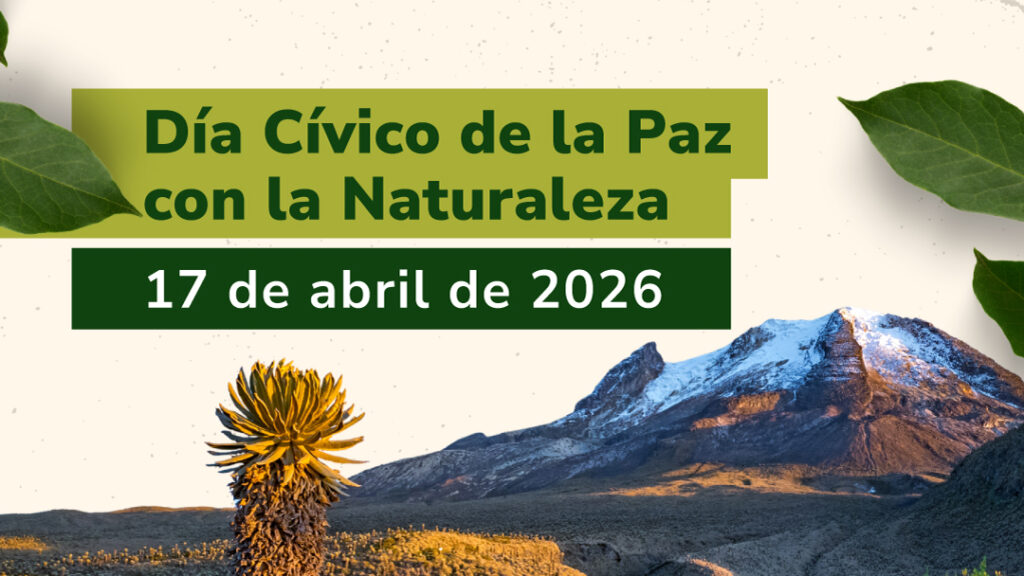 Día cívico de la paz con la naturaleza. 17 de abril de 2026