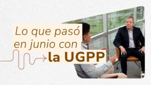 Imagen prensa Entérate con la UGPP en junio